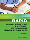 Cover of Colin Rees: Rapid Research Methods for Nurses, Midwives and Health Professionals