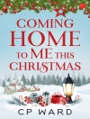 perlindungan daripada CP Ward: Coming Home to Me This Christmas