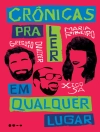 Portada de Gregorio Duvivier & Maria Ribeiro: Crônicas para ler em qualquer lugar