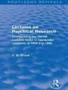 Cover of C. D. Broad: Lectures on Psychical Research (Routledge Revivals)