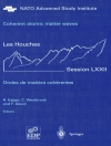 Bìa của F. David & R. Kaiser: Coherent atomic matter waves - Ondes de matiere coherentes