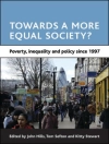 Cover of John Hills & Tom Sefton: Towards a more equal society?