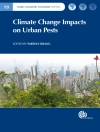 Cover of Partho (Independent Consultant, Philippines) Dhang: Climate Change Impacts on Urban Pests