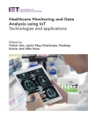 Обложка Jyotir Moy & Pardeep: Healthcare Monitoring and Data Analysis using IoT