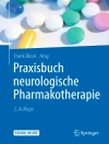Cover of Frank Block: Praxisbuch neurologische Pharmakotherapie