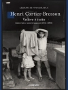 Capa do Henri Cartier-Bresson: Vedere è tutto