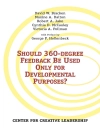 Pokrywa Bracken & Dalton: Should 360-degree Feedback Be Only Used For Developmental Purposes?