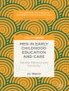 Cover of Jo Warin: Men in Early Childhood Education and Care