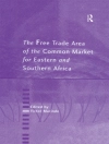 的封面 Victor Murinde: The Free Trade Area of the Common Market for Eastern and Southern Africa 的封面 Victor Murinde: The Free Trade Area of the Common Market for Eastern and Southern Africa