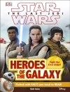 Cover of Ruth Amos: Star Wars The Last Jedi Heroes of the Galaxy