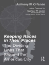 Bìa của Anthony Orlando: Keeping Races in Their Places Bìa của Anthony Orlando: Keeping Races in Their Places