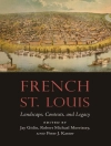 Обкладинка Jay Gitlin & Peter J. Kastor: French St. Louis