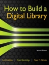 Cover of David Bainbridge & David M. Nichols: How to Build a Digital Library