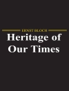 Cover of Ernst Bloch: The Heritage of Our Times
