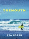 Cover of Bea Green: Trenouth