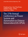 Cover of Pingliang Zeng & Xiao-Ping Zhang: The 37th Annual Conference on Power System and Automation in Chinese Universities (CUS-EPSA)
