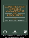 perlindungan daripada P. Fenn & R. Gameson: Construction Conflict Management and Resolution