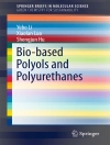 Bìa của Yebo Li & Xiaolan Luo: Bio-based Polyols and Polyurethanes