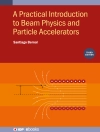 的封面 Santiago Bernal: A Practical Introduction to Beam Physics and Particle Accelerators (Third Edition) 的封面 Santiago Bernal: A Practical Introduction to Beam Physics and Particle Accelerators (Third Edition)