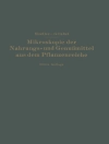 Cover of C. Griebel & Josef Moller: Mikroskopie der Nahrungs- und Genußmittel aus dem Pflanzenreiche
