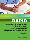 Cover of Colin Rees: Rapid Research Methods for Nurses, Midwives and Health Professionals