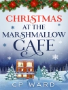 perlindungan daripada CP Ward: Christmas at the Marshmallow Cafe