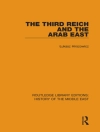 غلاف Lukasz Hirszowicz: The Third Reich and the Arab East