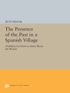 Cover of Ruth Behar: The Presence of the Past in a Spanish Village