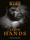 Cover of Faye Avalon: SLOW HANDS EB
