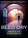 Bìa của Abdelilah Hamdouchi: Bled Dry