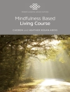 Cover von Choden Choden & Heather Regan-Addis: Mindfulness Based Living Course
