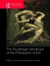 Обложка Thomas (University of Amsterdam, The Netherlands) Nys & Stephen de Wijze: The Routledge Handbook of the Philosophy of Evil