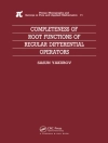 的封面 Sasun Yakubov: Completeness of Root Functions of Regular Differential Operators 的封面 Sasun Yakubov: Completeness of Root Functions of Regular Differential Operators