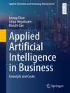 Cover of Renzhi Cao & Leong Chan: Applied Artificial Intelligence in Business