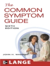 Cover of Mary C. LaBrecque & Robert Pantell: Common Symptom Guide, Sixth Edition