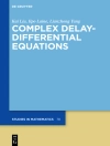 Copertina di Kai Liu & Ilpo Laine: Complex Delay-Differential Equations Copertina di Kai Liu & Ilpo Laine: Complex Delay-Differential Equations
