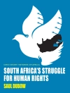 Cover of Saul Dubow: South Africa’s Struggle for Human Rights