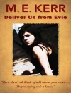 Portada de M. E. Kerr: Deliver Us from Evie