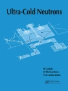 Omslag till R. Golub & S.K Lamoreaux: Ultra-Cold Neutrons