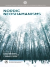 Cover of S. Kraft & T. Fonneland: Nordic Neoshamanisms