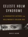 غلاف David Lazar: Celeste Holm Syndrome