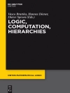 Copertina di Vasco Brattka & Hannes Diener: Logic, Computation, Hierarchies Copertina di Vasco Brattka & Hannes Diener: Logic, Computation, Hierarchies
