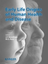 Hoes van Newnham & Ross: Early Life Origins of Human Health and Disease