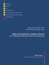 Cover of Erich W. Streissler & Heinrich Schmidinger: Wege und Hindernisse religiöser Toleranz