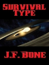 Cover of J. F. Bone: Survival Type