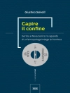 Hoes van Giustina Selvelli: Capire il confine
