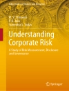Cover of M. V. Shivaani & P. K. Jain: Understanding Corporate Risk