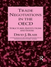 Hoes van David J. Blair: Trade Negotiations In The OECD