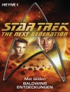 Cover of Mel Gilden: Star Trek - The Next Generation: Baldwins Entdeckungen