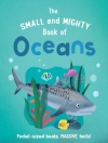 Cover of Tracey Turner: The Small and Mighty Book of Oceans